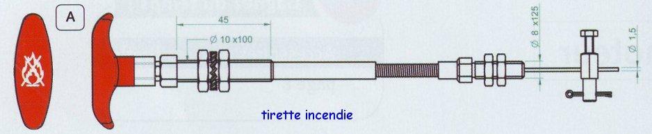 Tirettes d'incendie gaine spiral�e